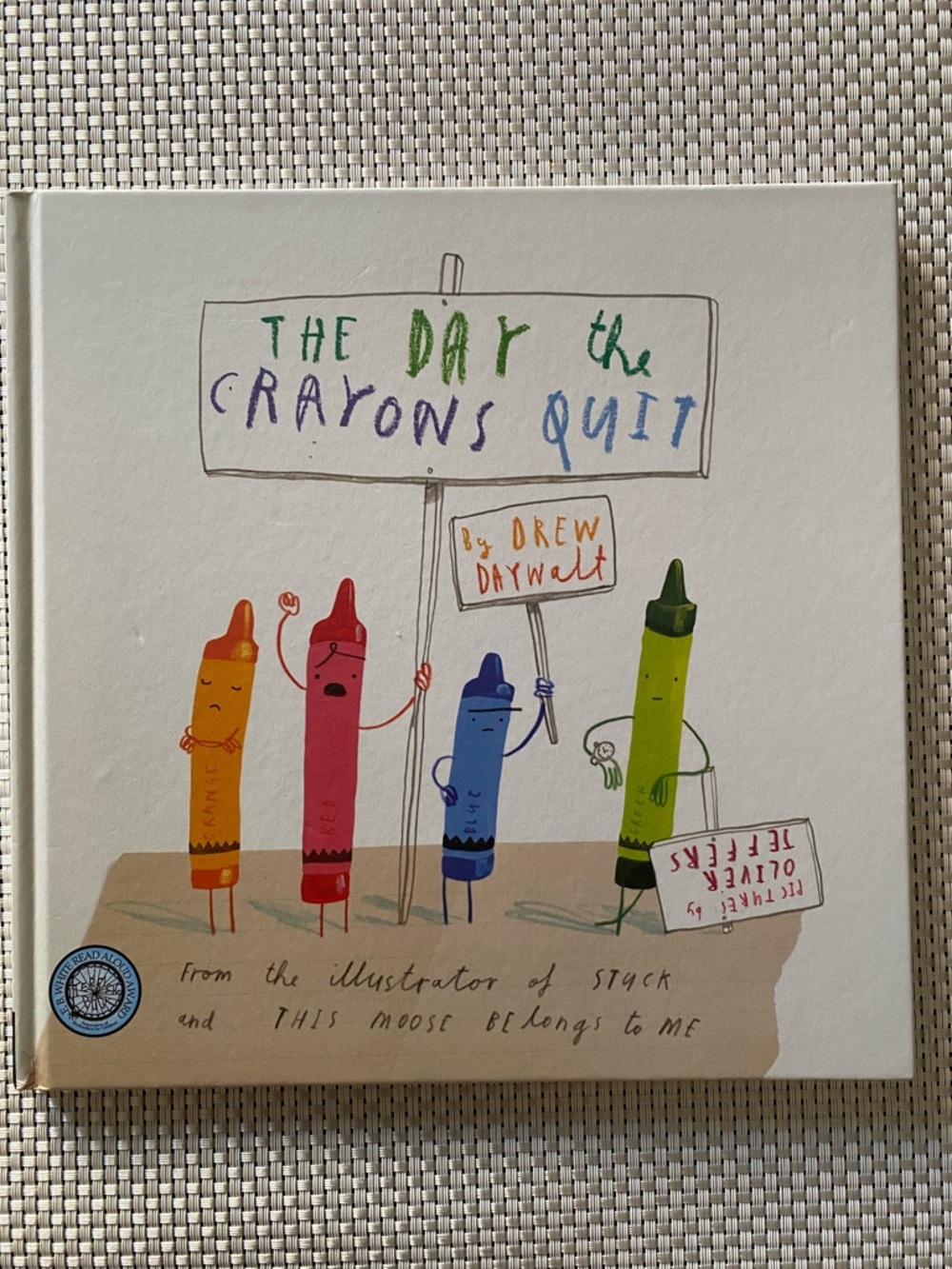 The Day the Crayons Quit - Illustrated Children's Book (White Cover)